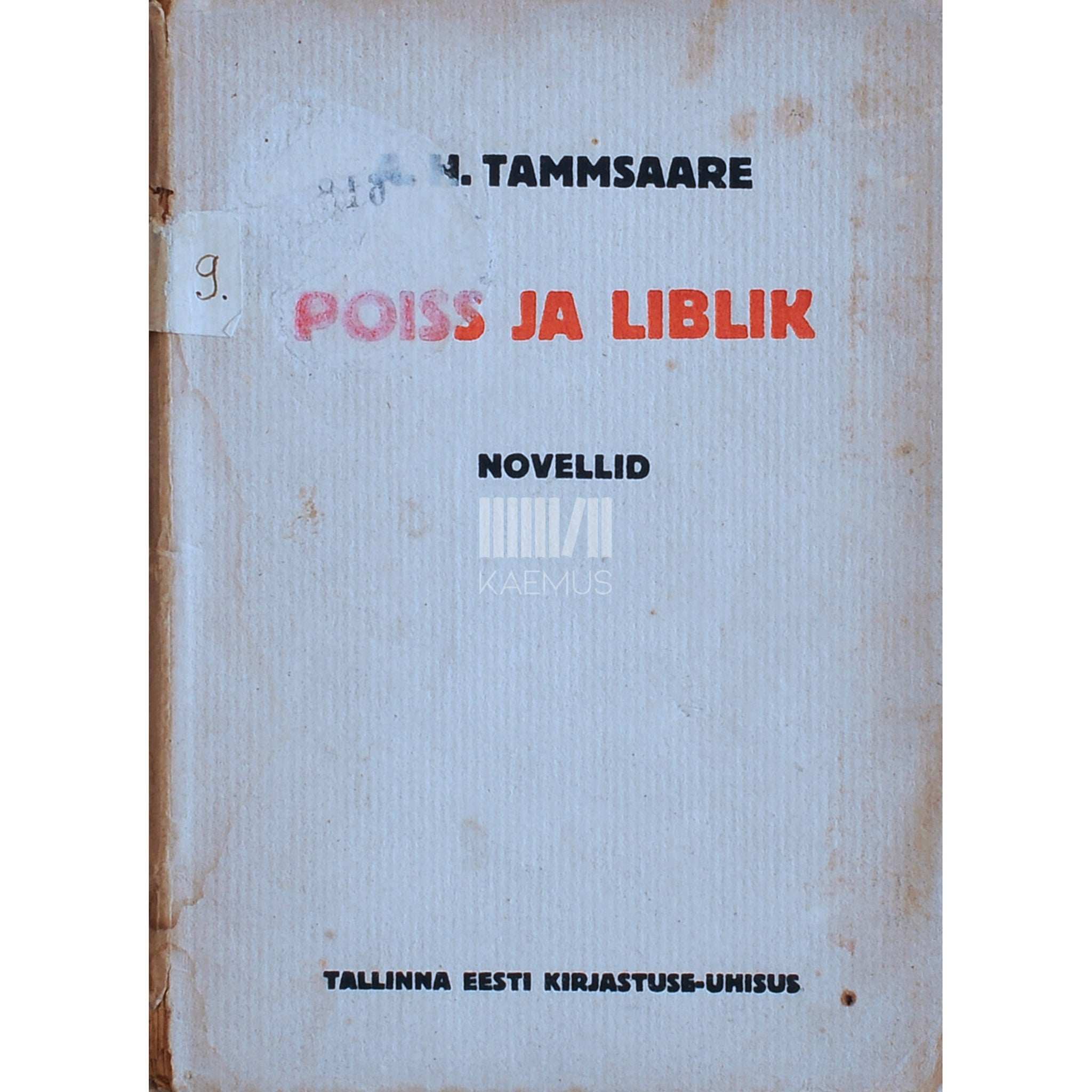 A. H. Tammsaare Poiss ja liblik