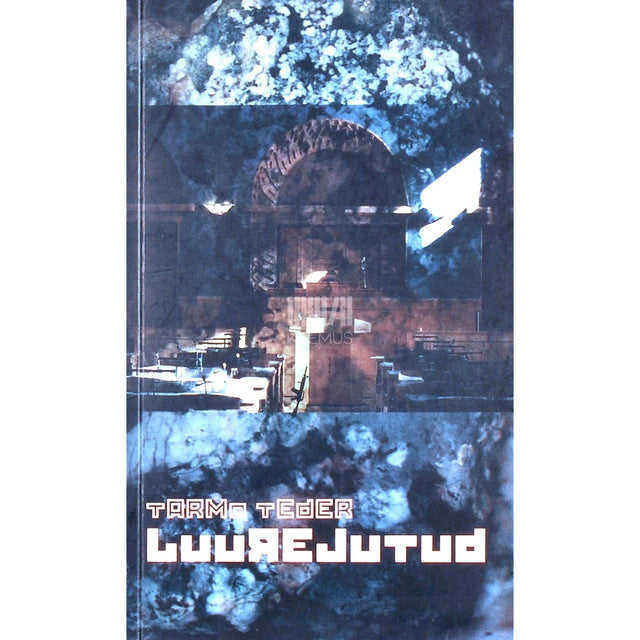 Tarmo Teder - Luurejutud
