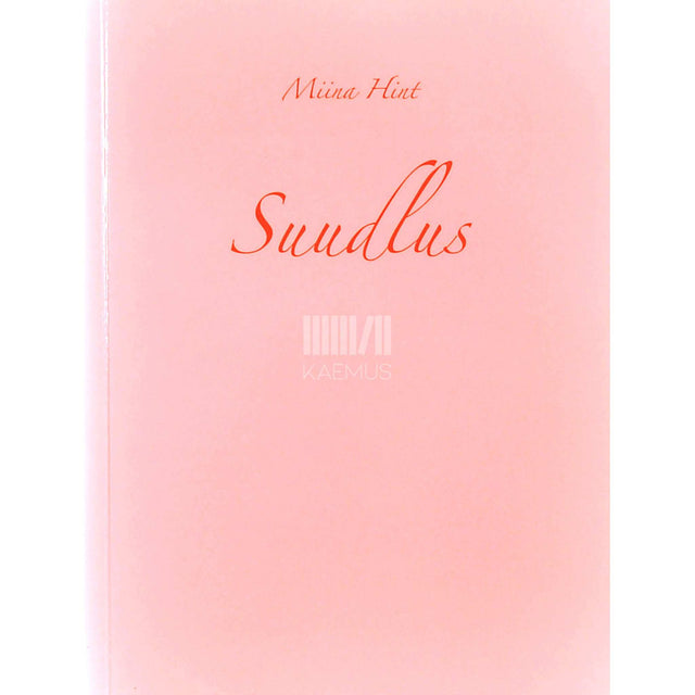 Miina Hint - Suudlus