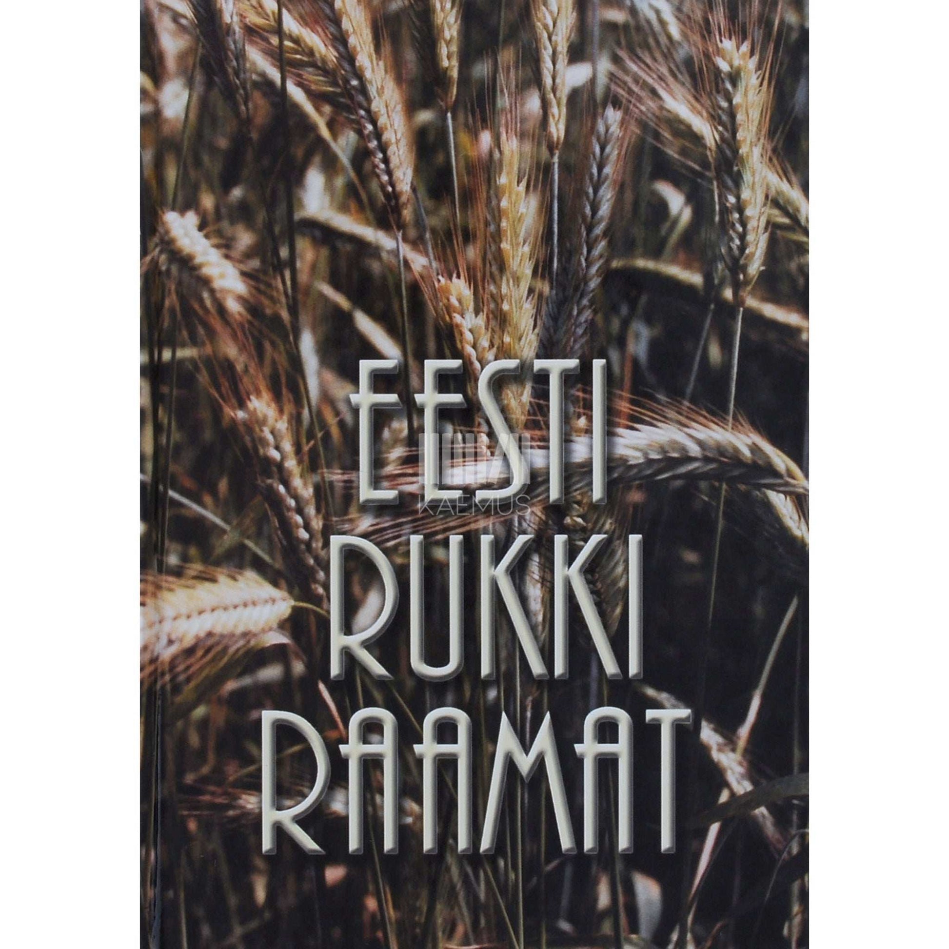 Vello Pilt - Eesti rukki raamat