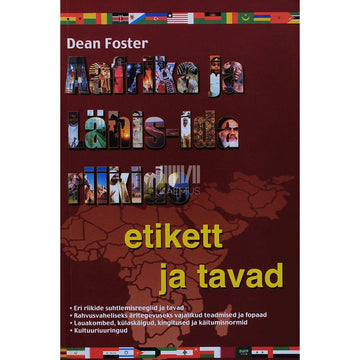 Dean Foster - Aafrika ja Lähis-Ida riikide etikett ja tavad