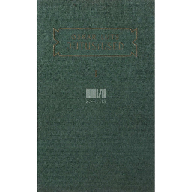 Oskar Luts - Jutustused 1. osa