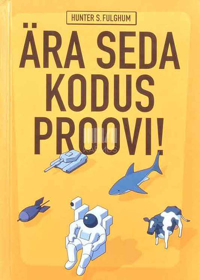 Ära seda kodus proovi! - Kaemus