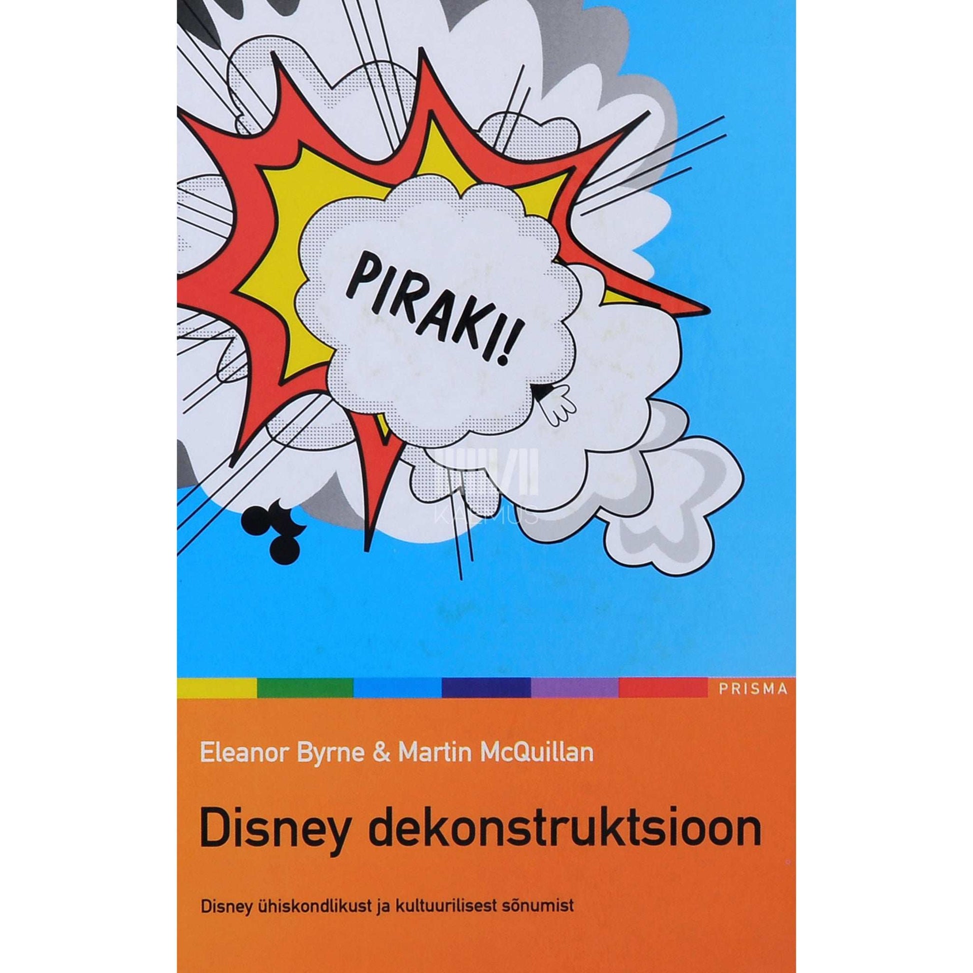 Eleanor Byrne, Martin McQuillan - Disney dekonstruktsioon