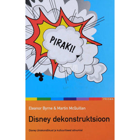 Eleanor Byrne, Martin McQuillan Disney dekonstruktsioon