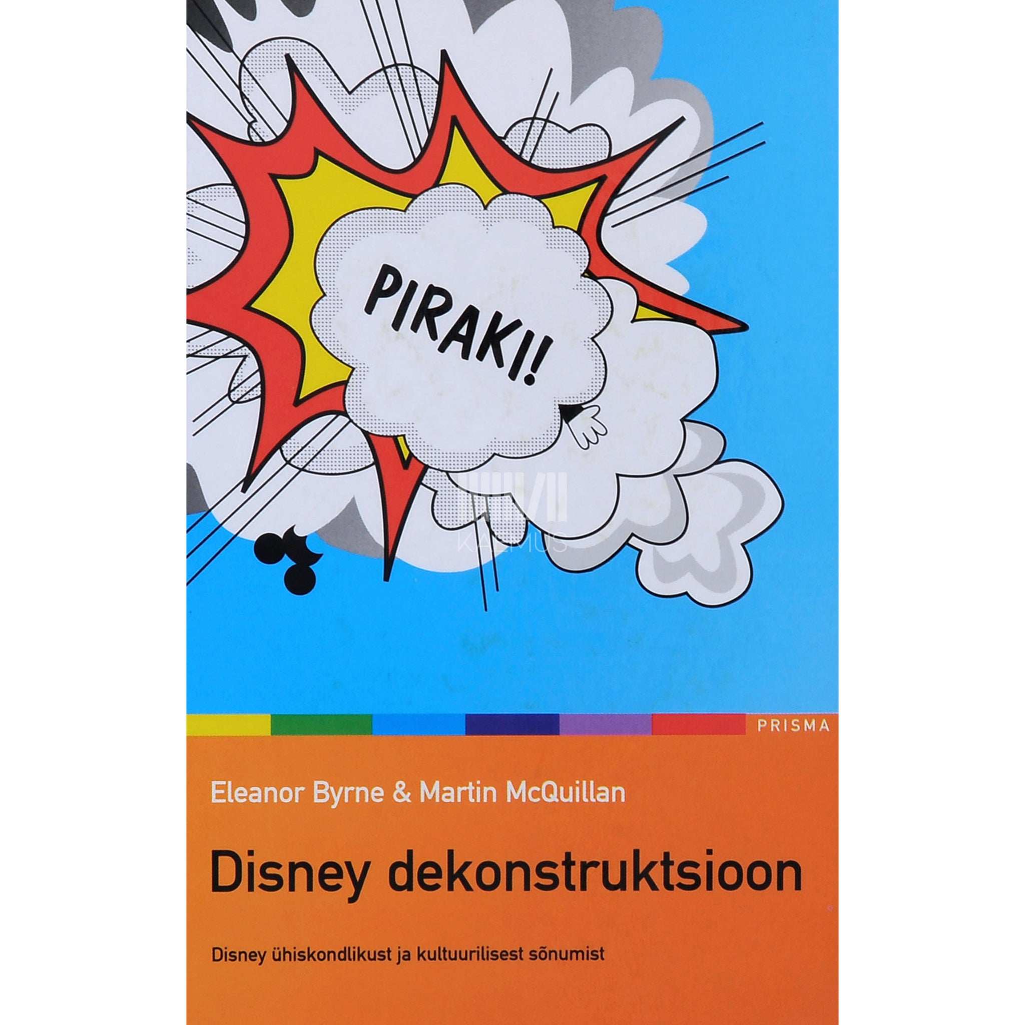 Eleanor Byrne, Martin McQuillan Disney dekonstruktsioon