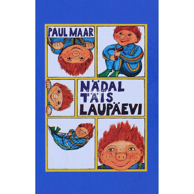 Paul Maar - Nädal täis laupäevi