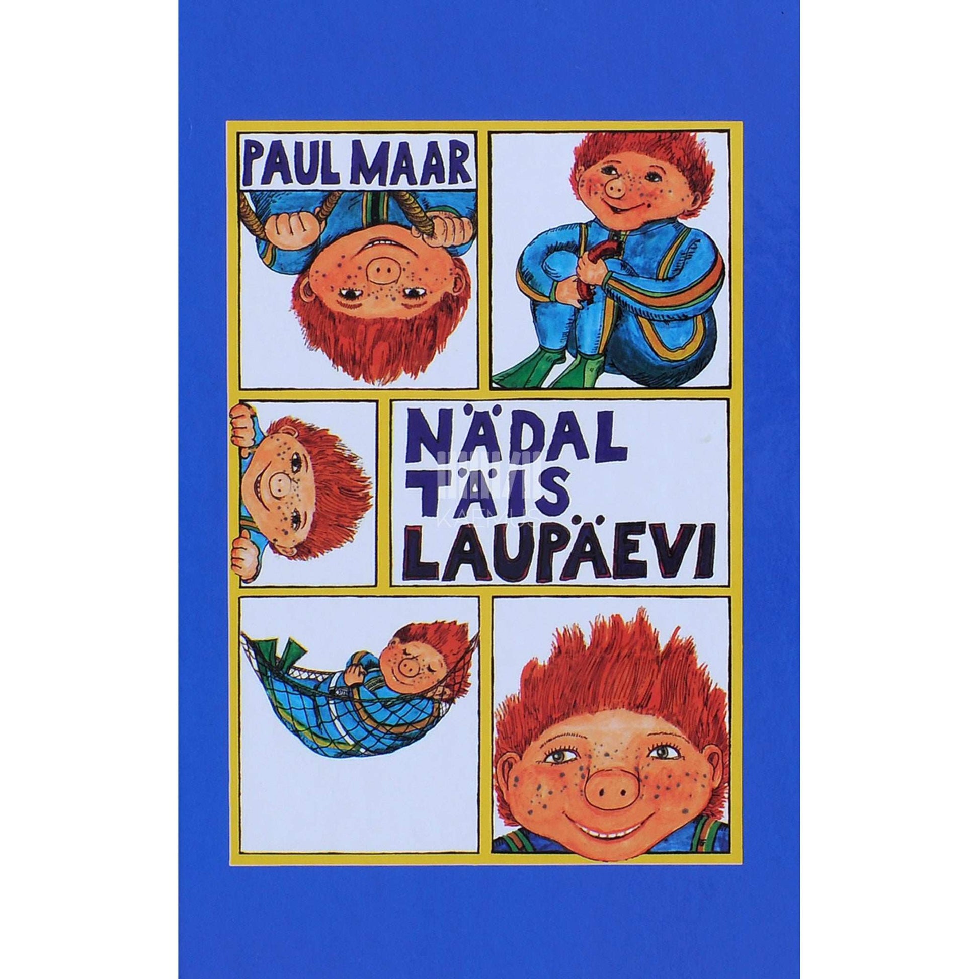 Paul Maar - Nädal täis laupäevi