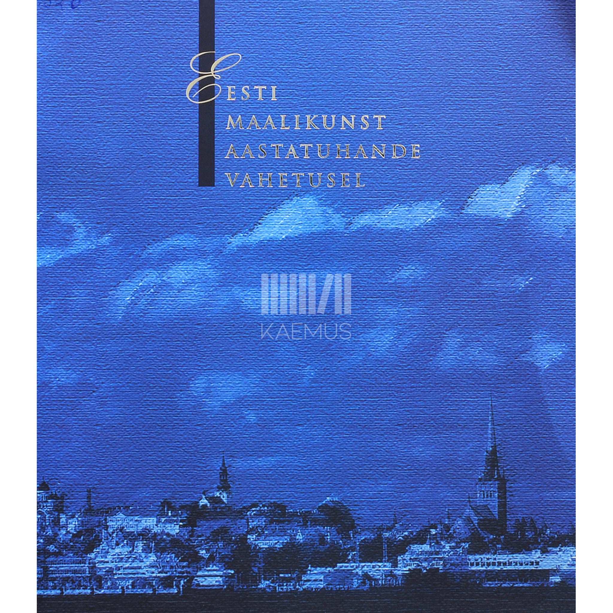 ... Eesti maalikunst aastatuhande vahetusel