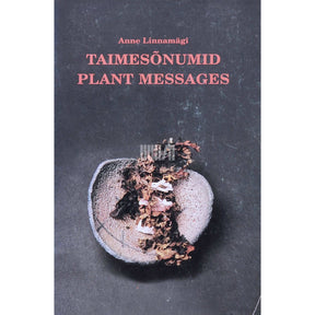 Anne Linnamägi Taimesõnumid