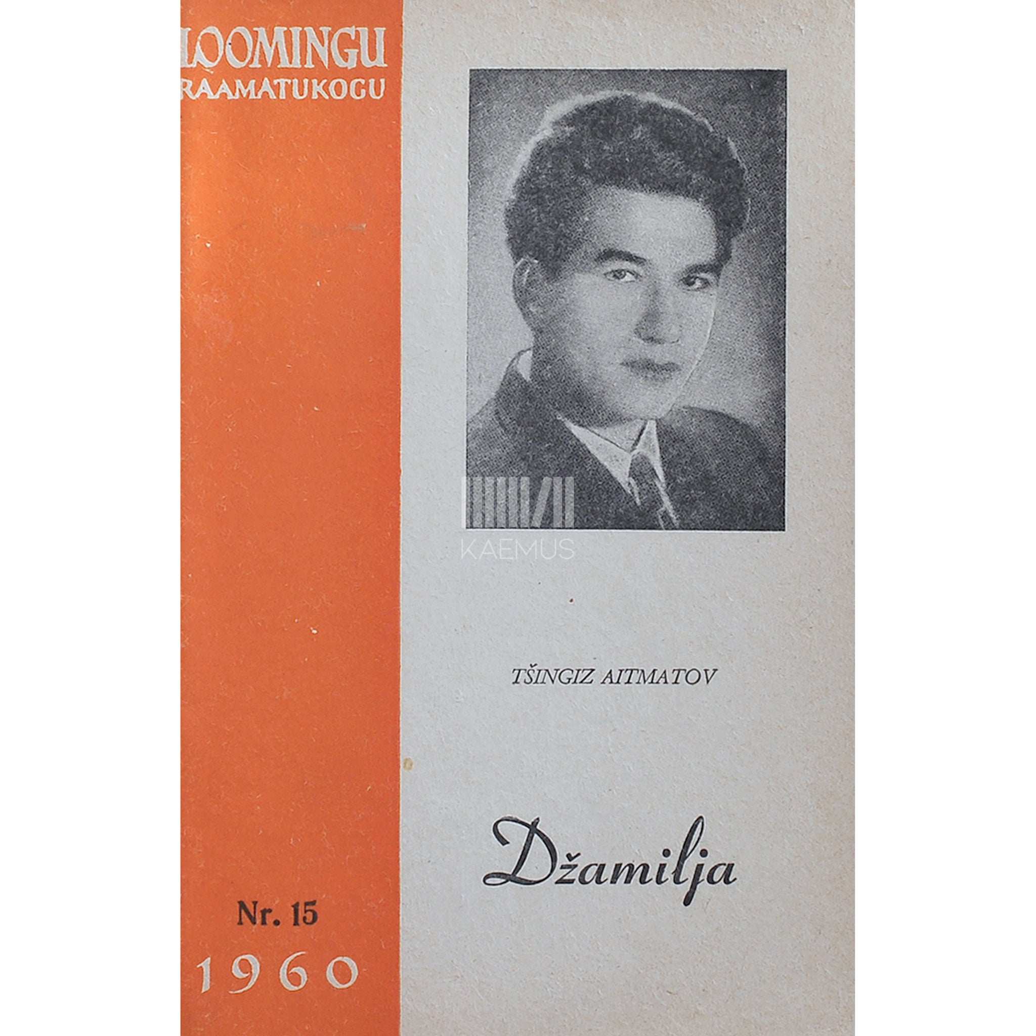 Tšõngõz Ajtmatov Džamilja