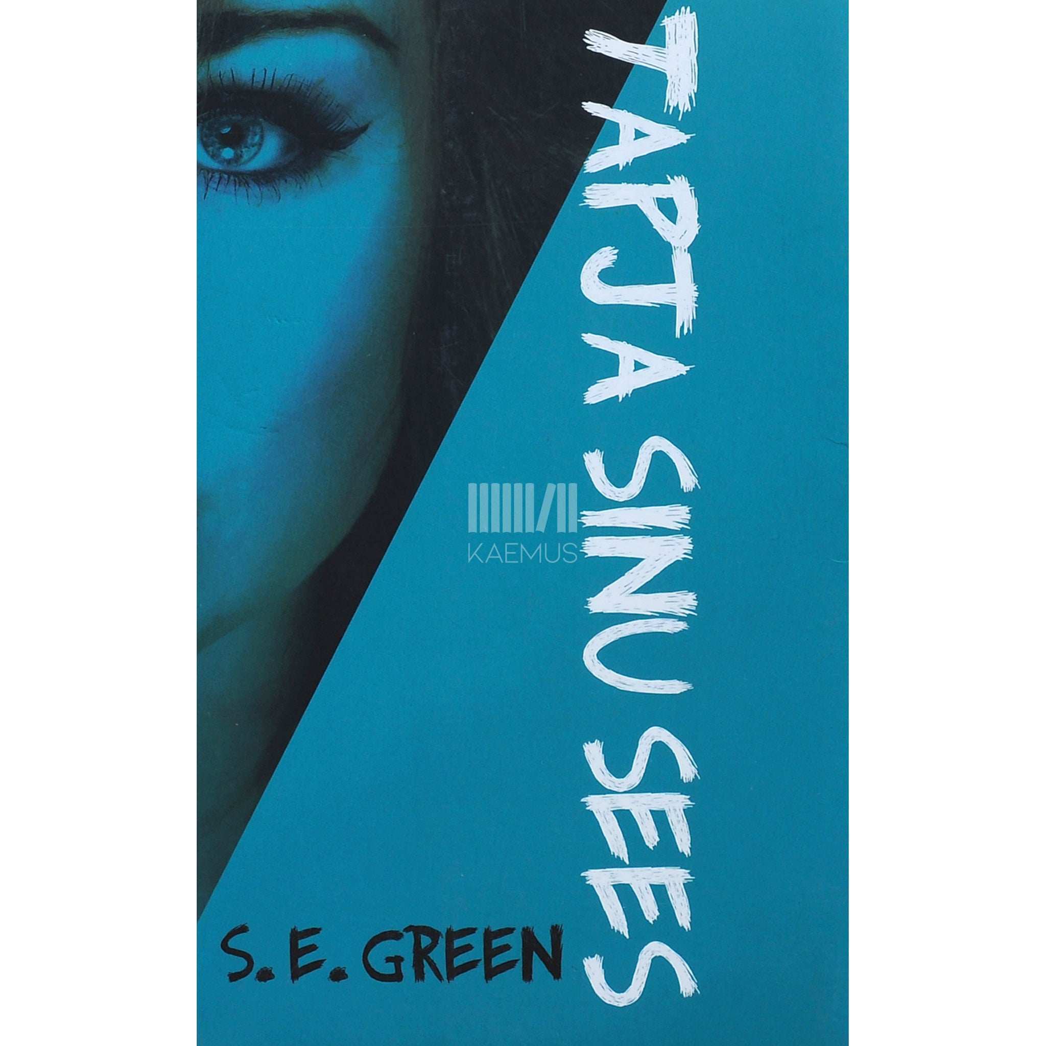 S. E. Green Tapja sinu sees