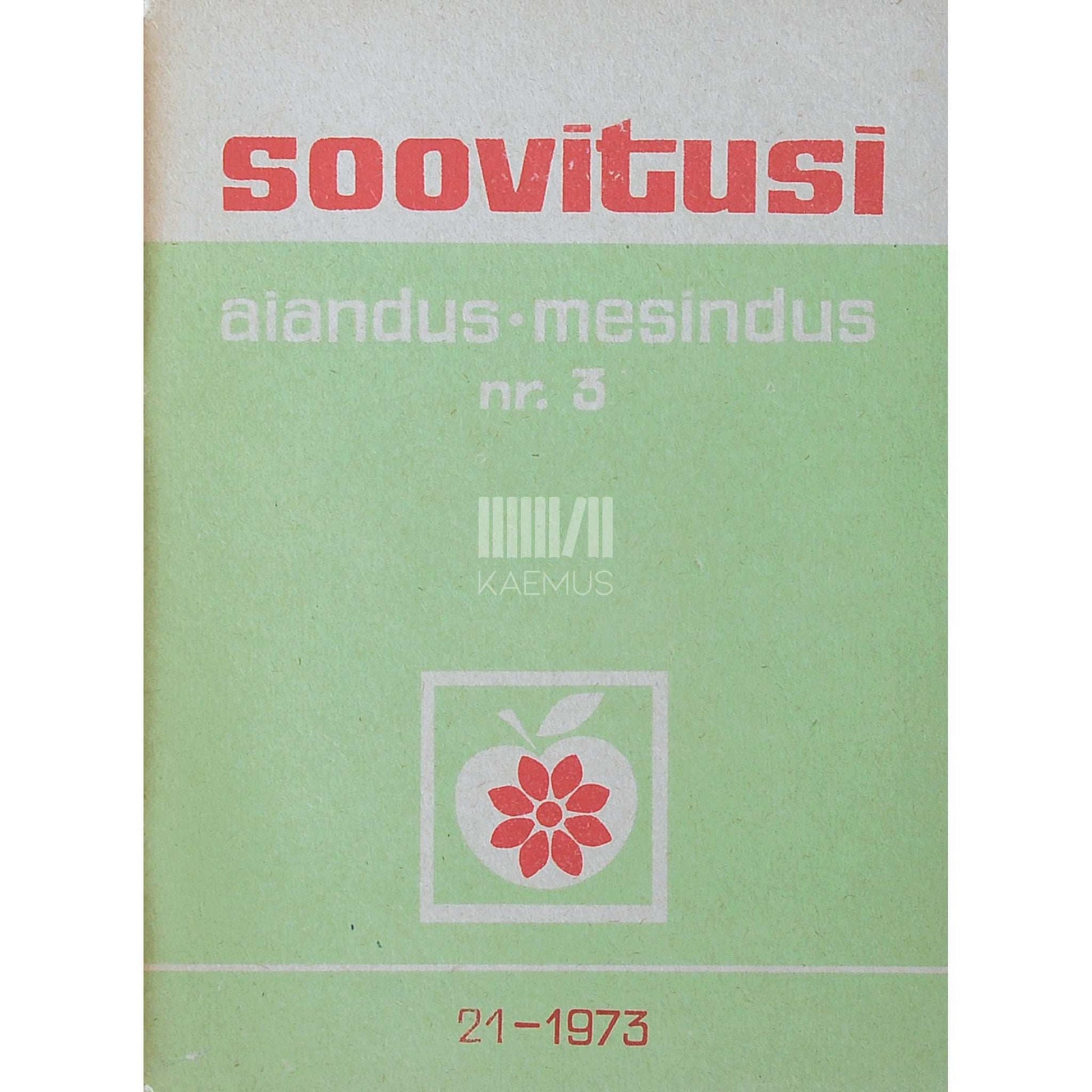 ... - Aiandus. Mesindus 3. osa