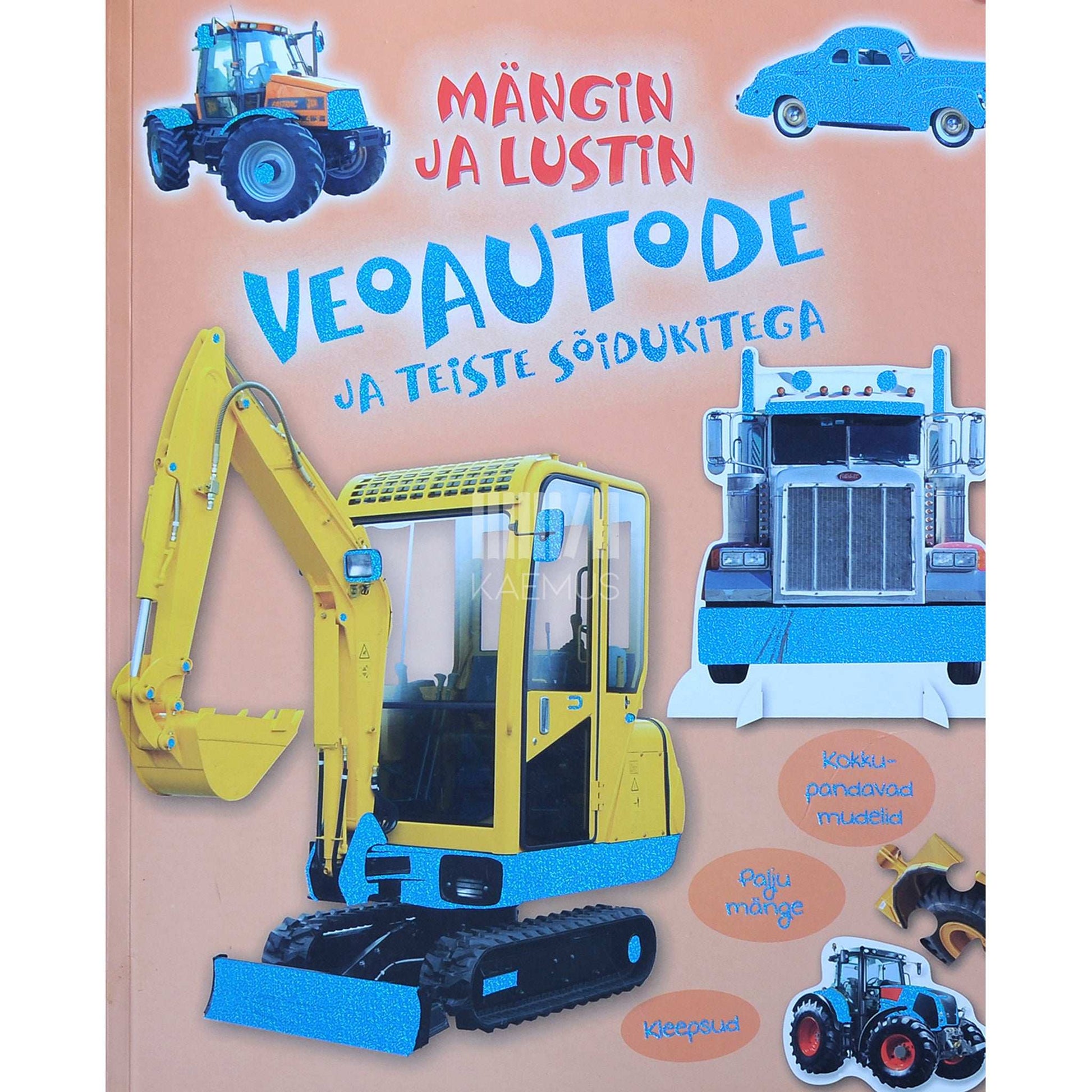 ... - Mängin ja lustin veoautode ja teiste sõidukitega