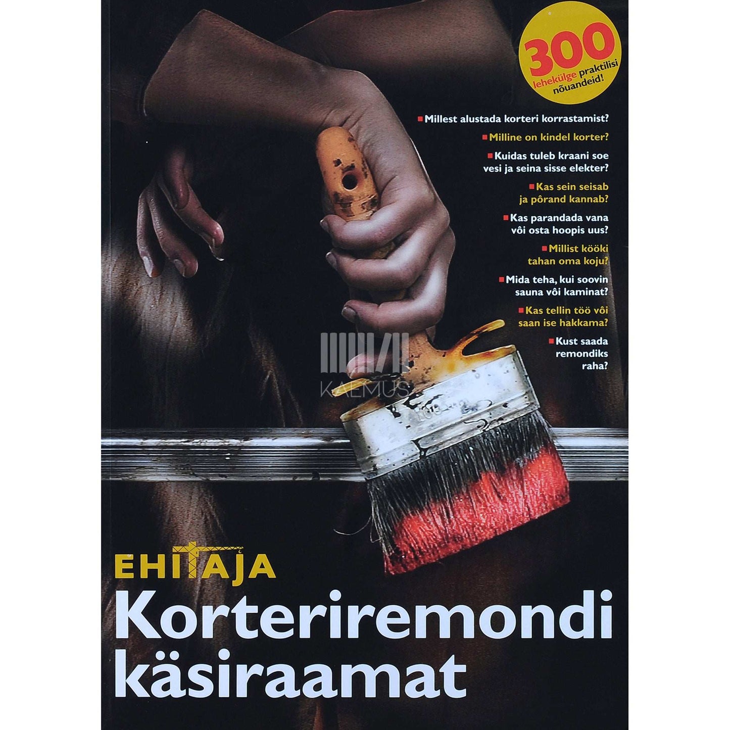 ... - Korteriremondi käsiraamat