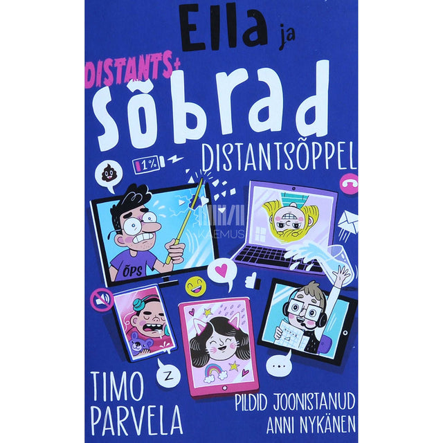 Timo Parvela - Ella ja distants+ sõbrad distantsõppel