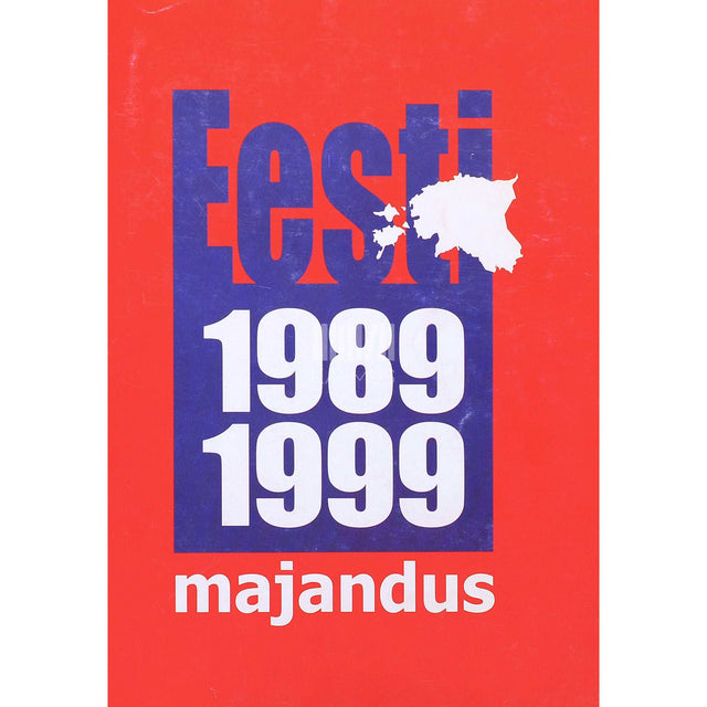 ... - Eesti majandus 1989-1999