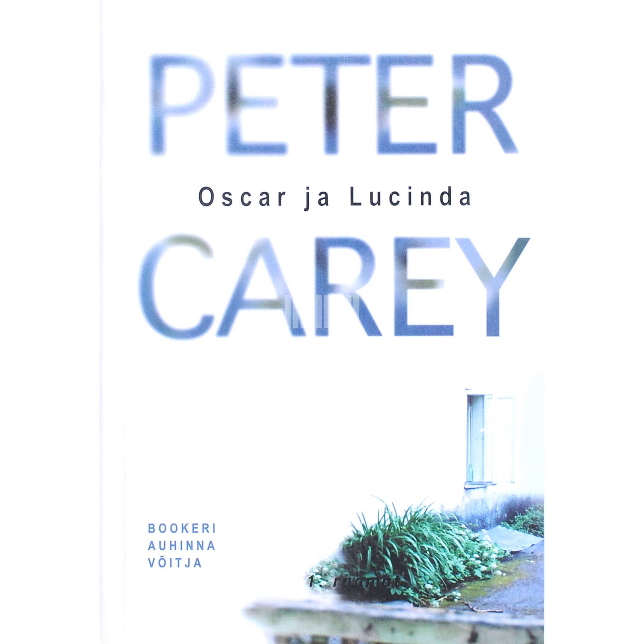Peter Carey Oscar ja Lucinda