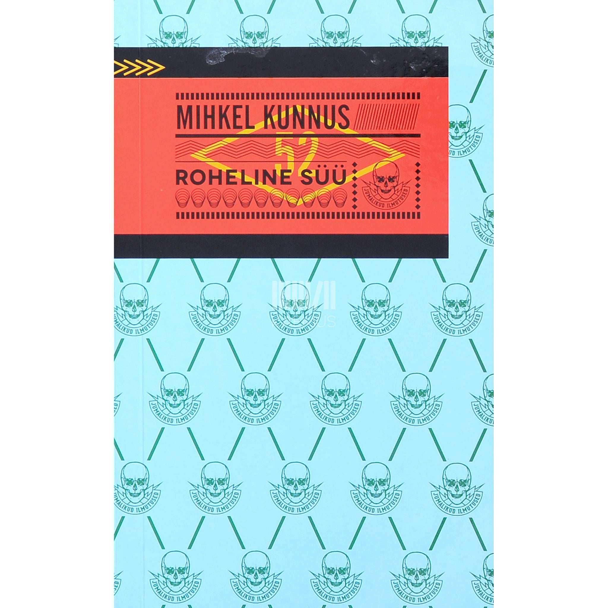 Mihkel Kunnus Roheline süü