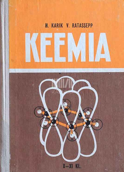 Keemia. X-XI klassile. Orgaaniline keemia - Kaemus