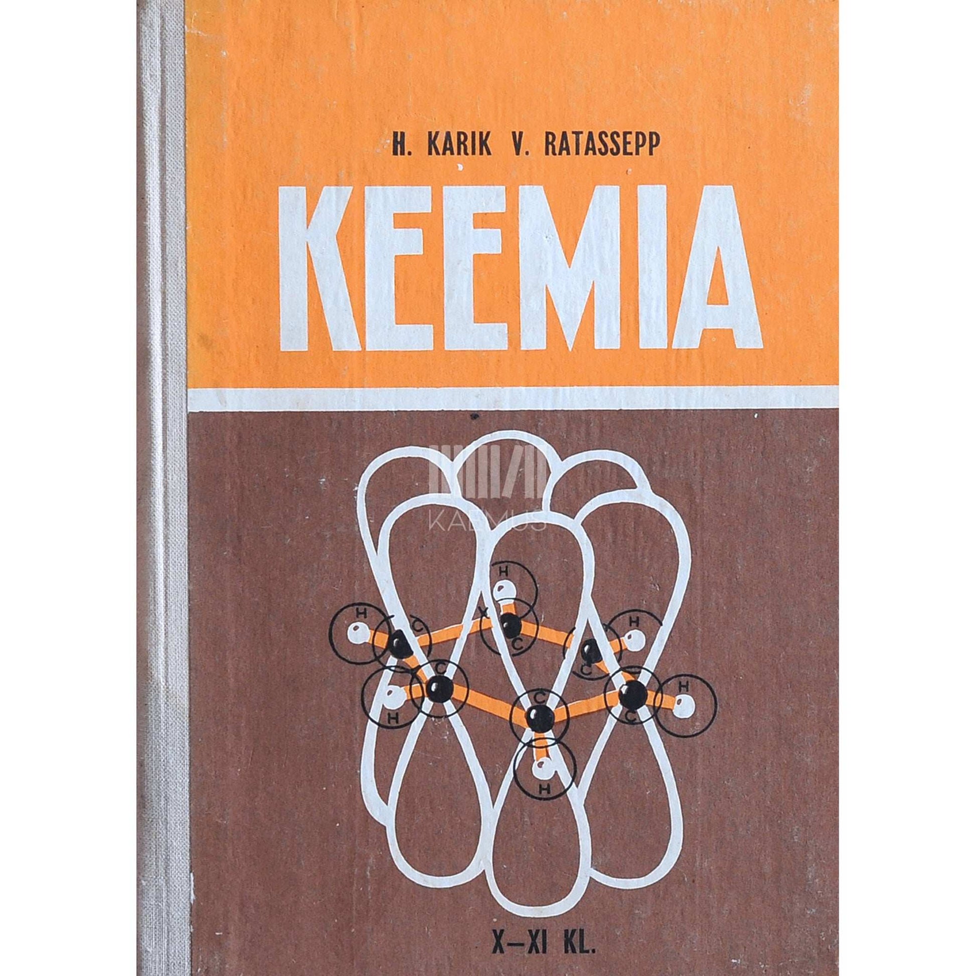 Hergi Karik, Väino Ratassepp - Keemia. X-XI klassile. Orgaaniline keemia