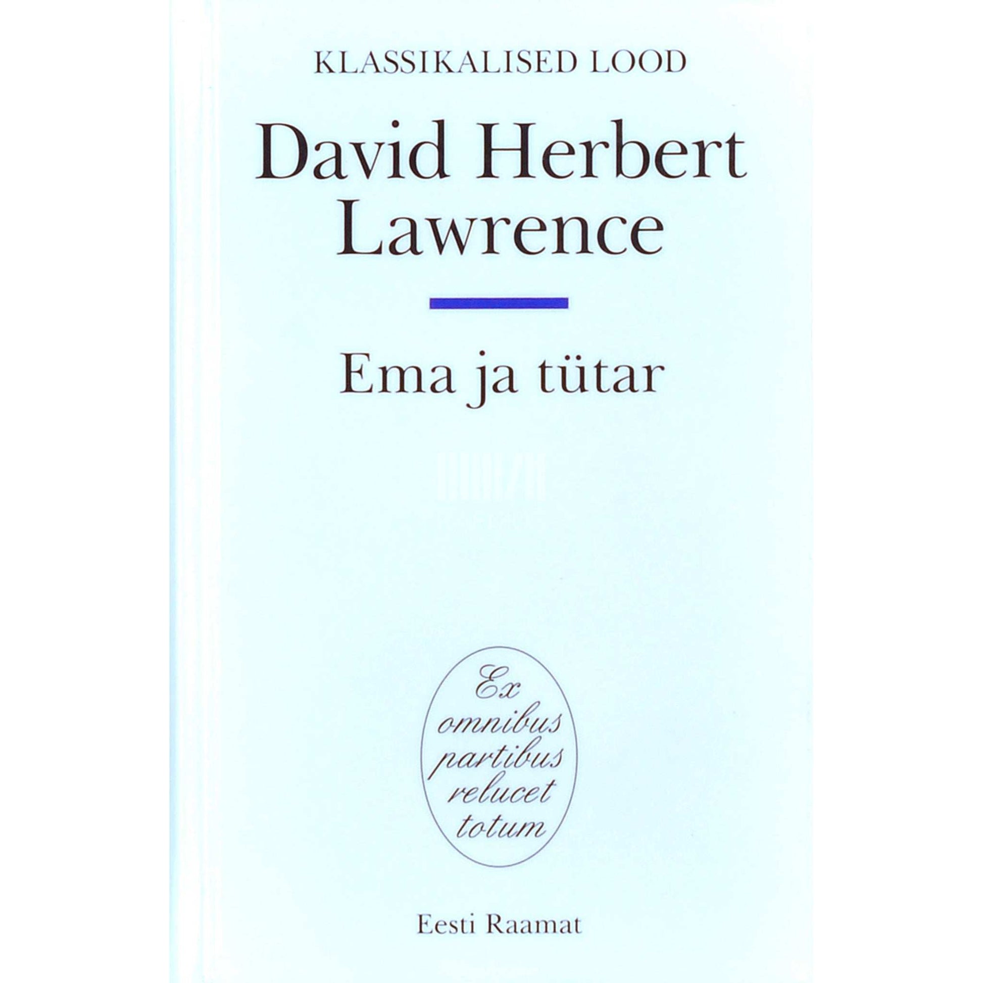 D. H. Lawrence - Ema ja tütar