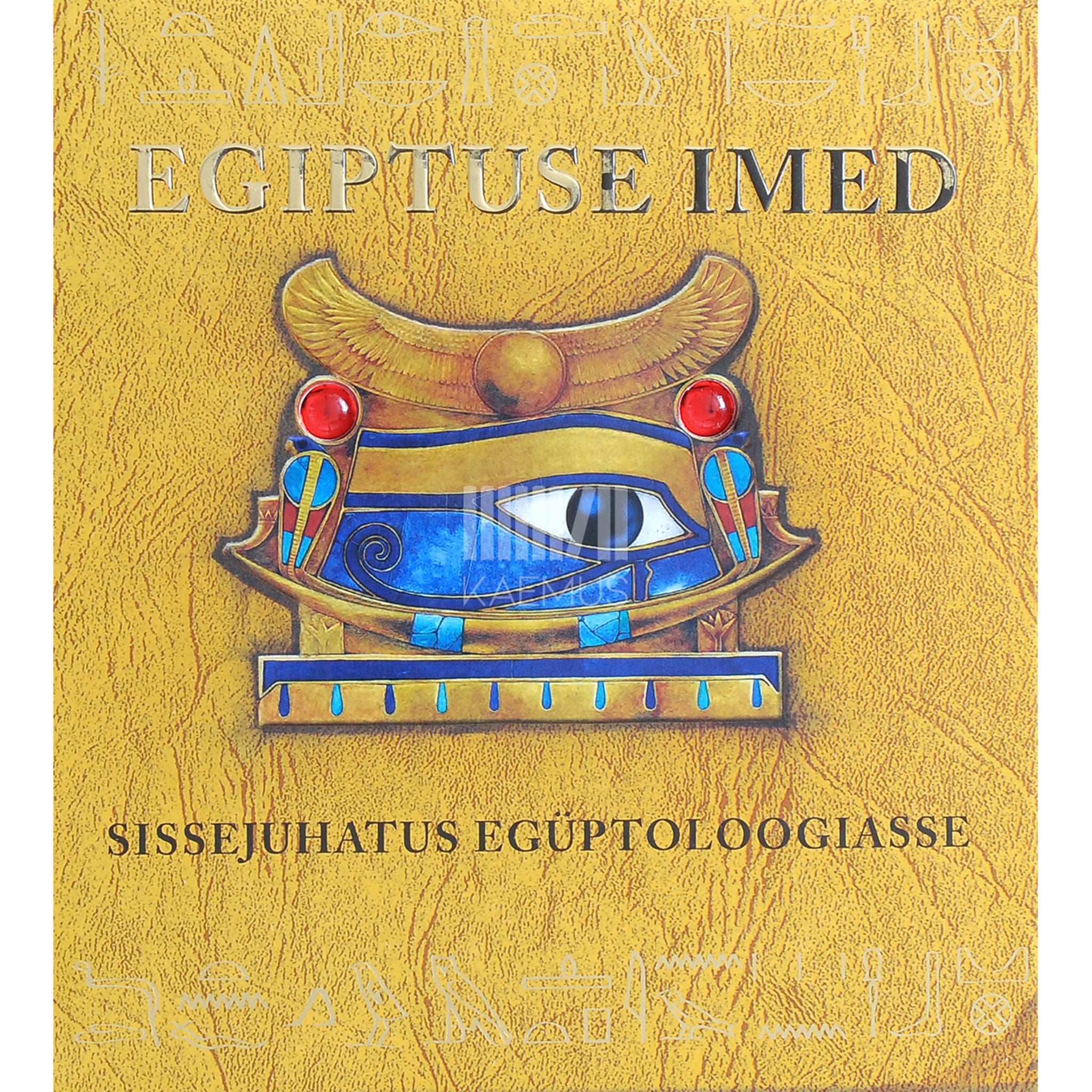 Emily Sands Egiptuse imed. Sissejuhatus egüptoloogiasse