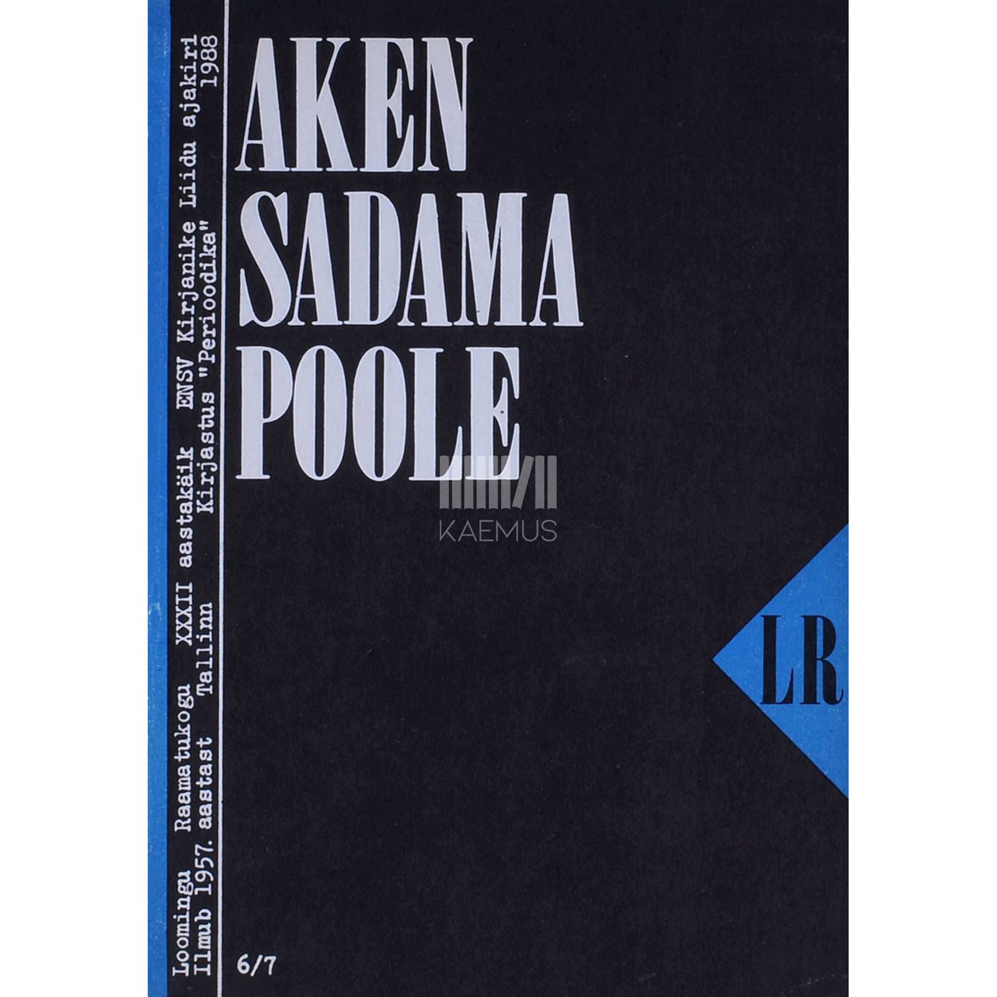 ... Aken sadama poole. Norra novelle