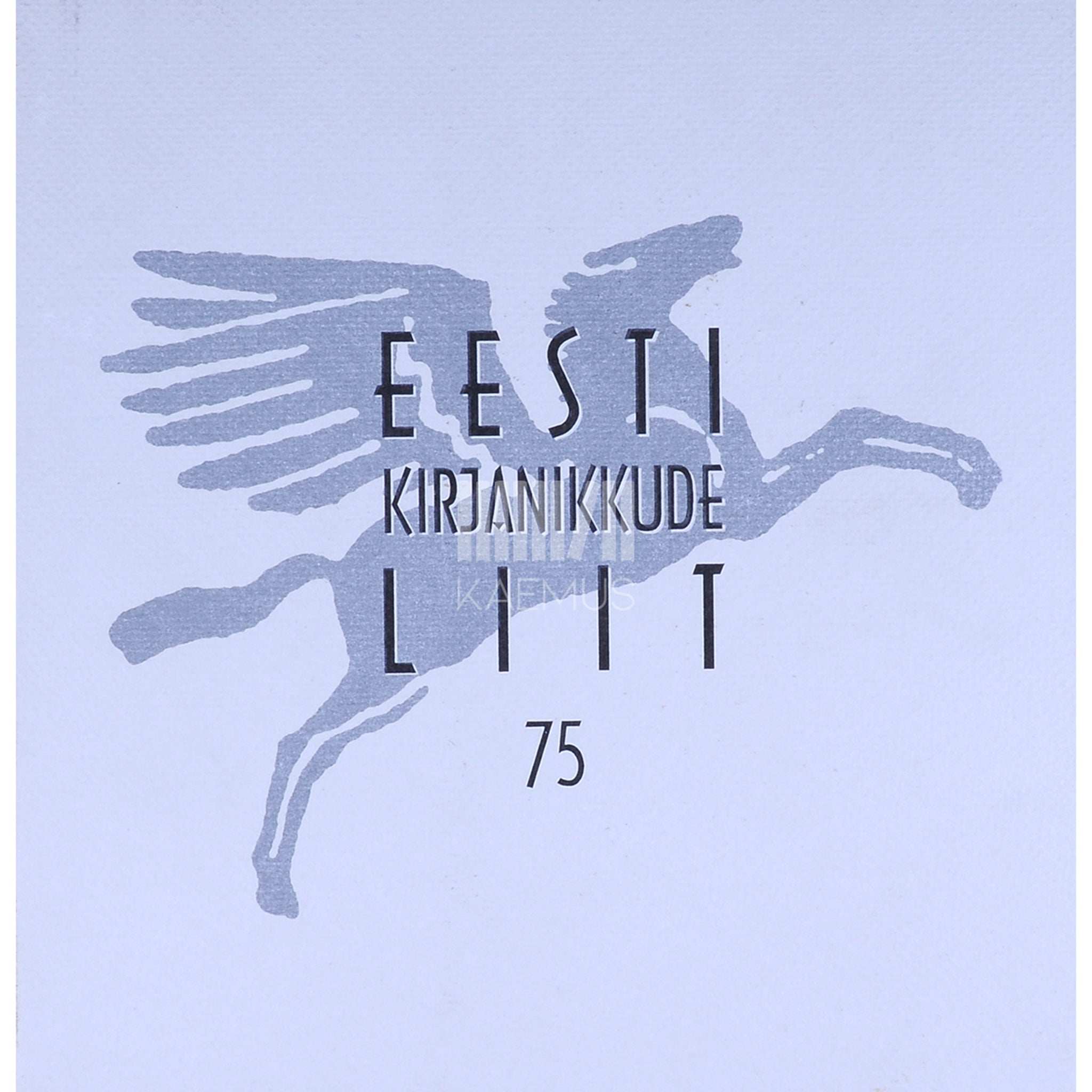 ... Eesti Kirjanikkude Liit 75