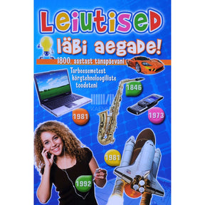 ... Leiutised läbi aegade
