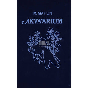 Mark Mahlin Akvaarium