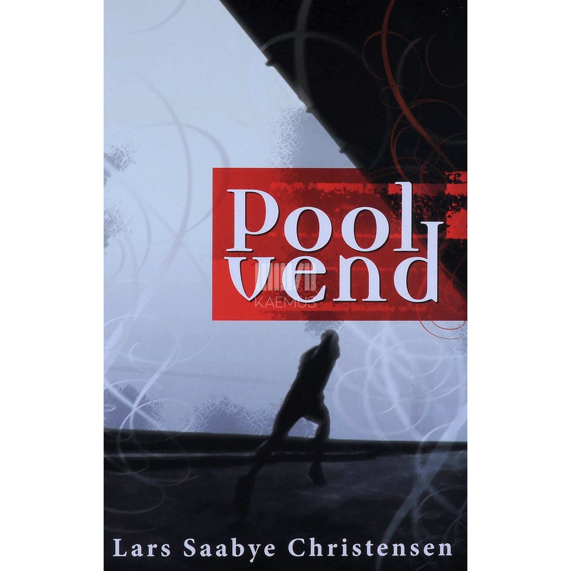 Lars Saabye Christensen - Poolvend