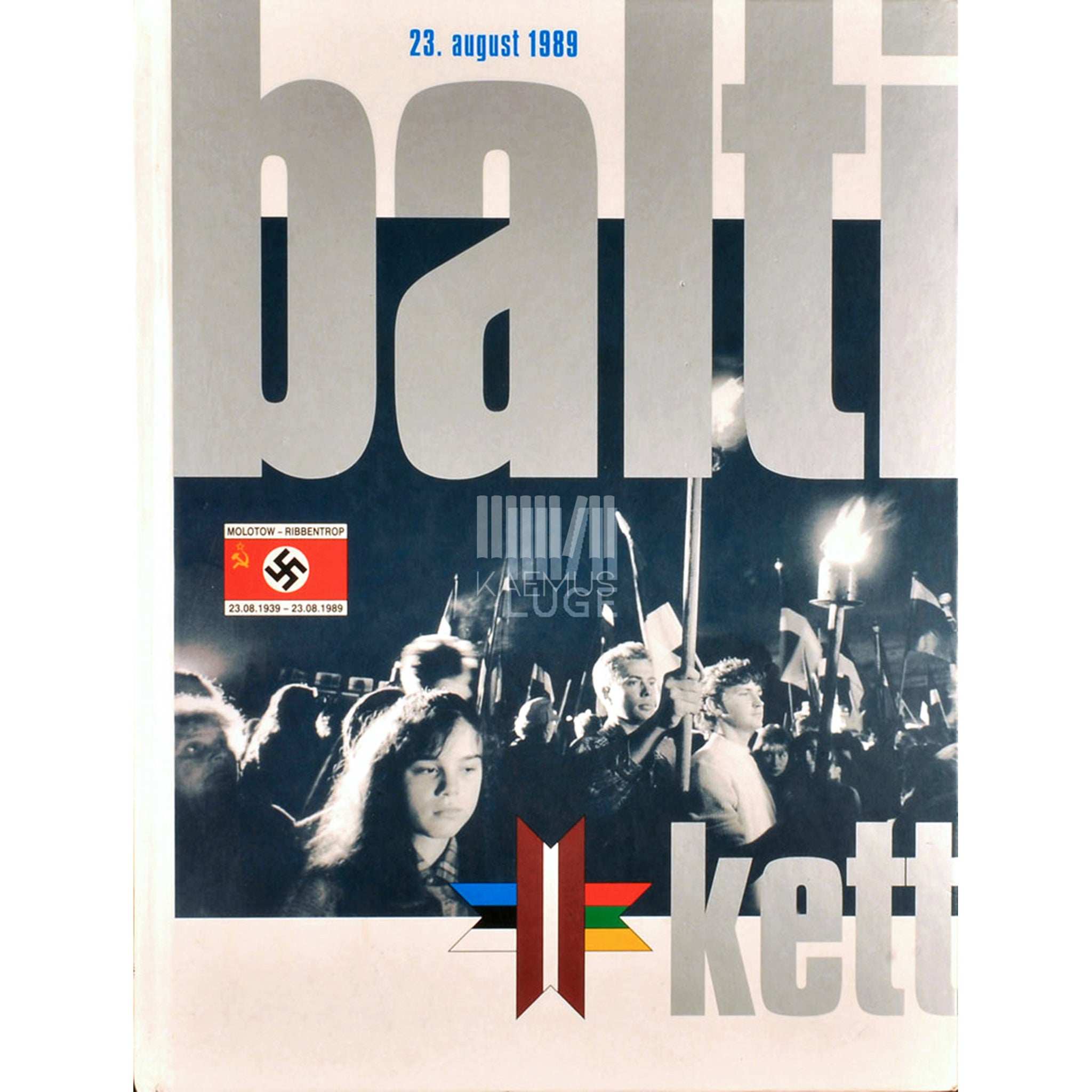 Lembit Koik Balti kett : 23. august 1989