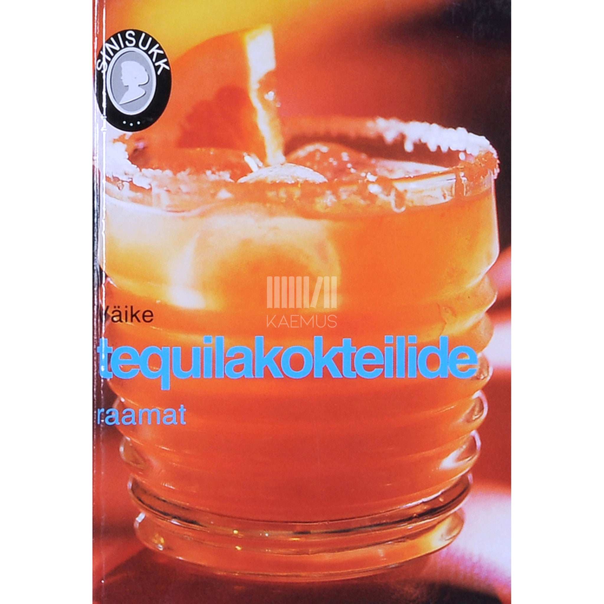 ... Väike tequilakokteilide raamat