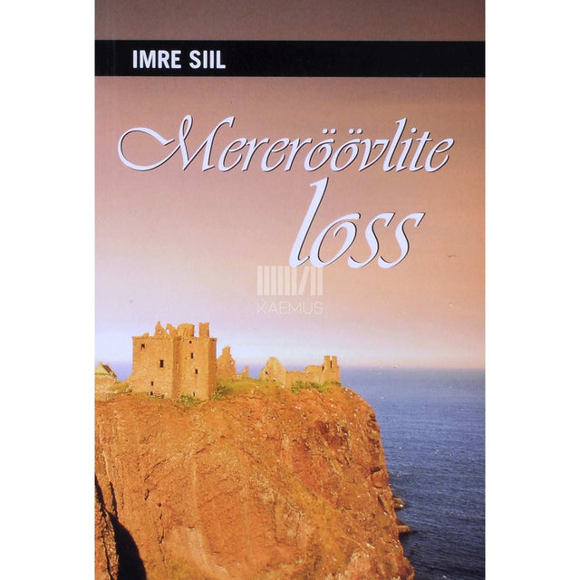Imre Siil - Mereröövlite loss