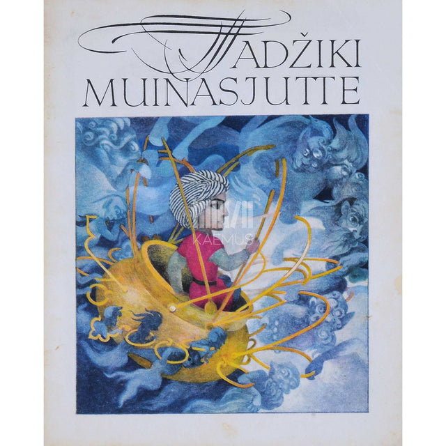 ... - Tadžiki muinasjutte