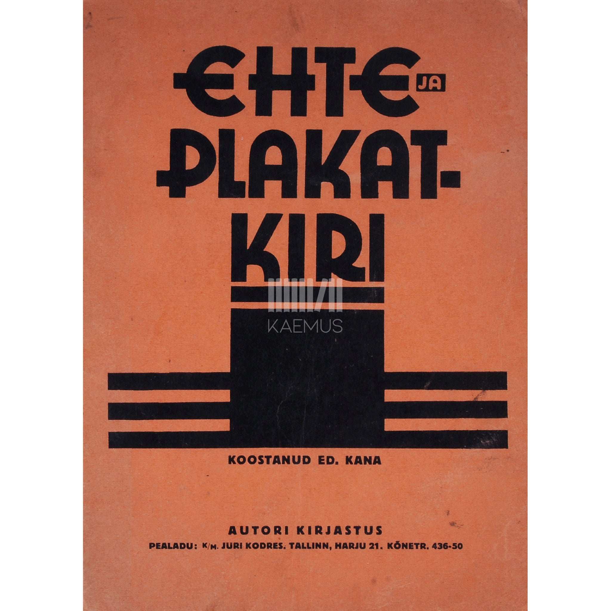 Eduard Kana Ehte- ja plakatkiri