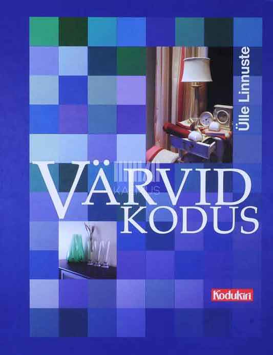 Värvid kodus - Kaemus