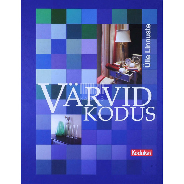 Ülle Linnuste - Värvid kodus