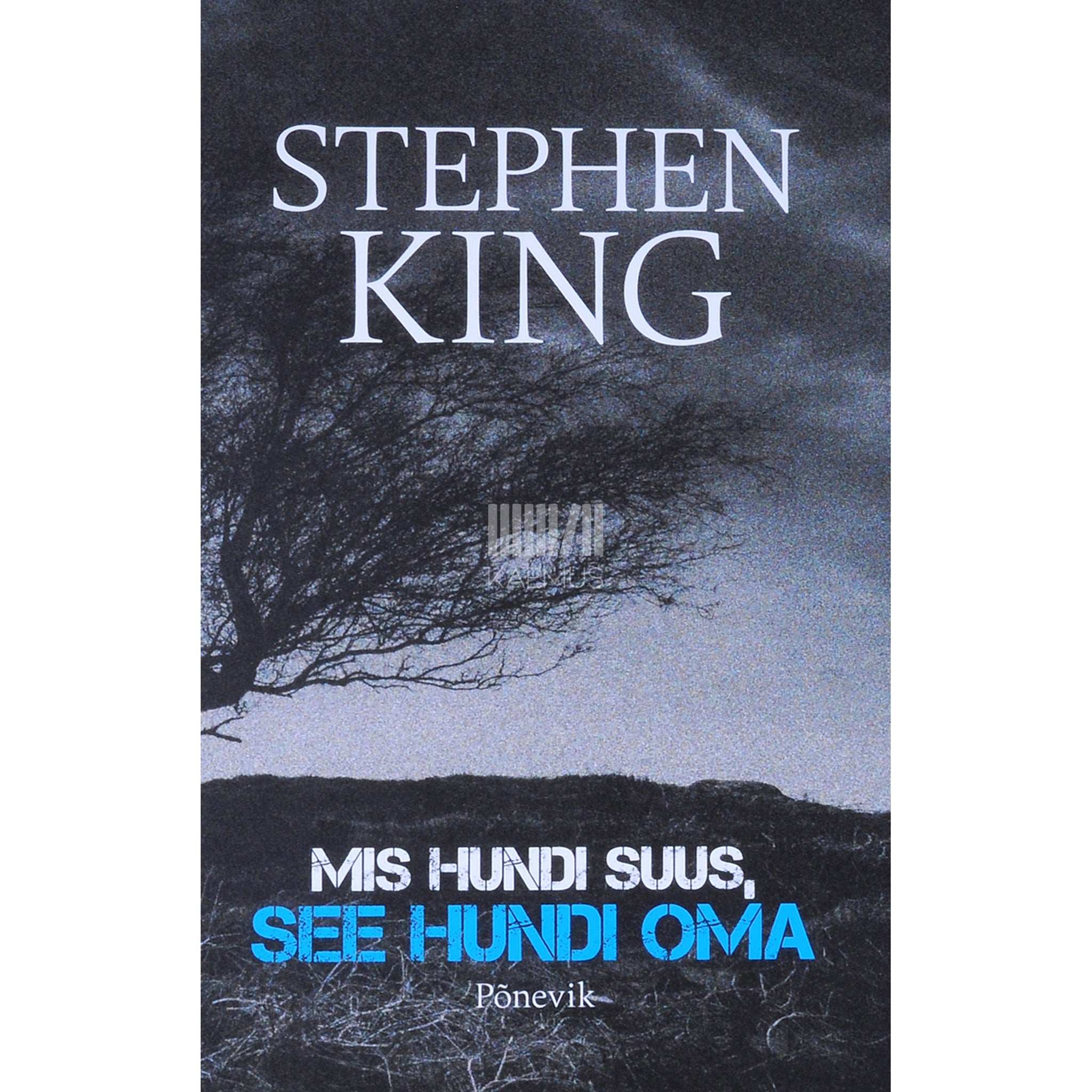Stephen King Mis hundi suus, see hundi oma