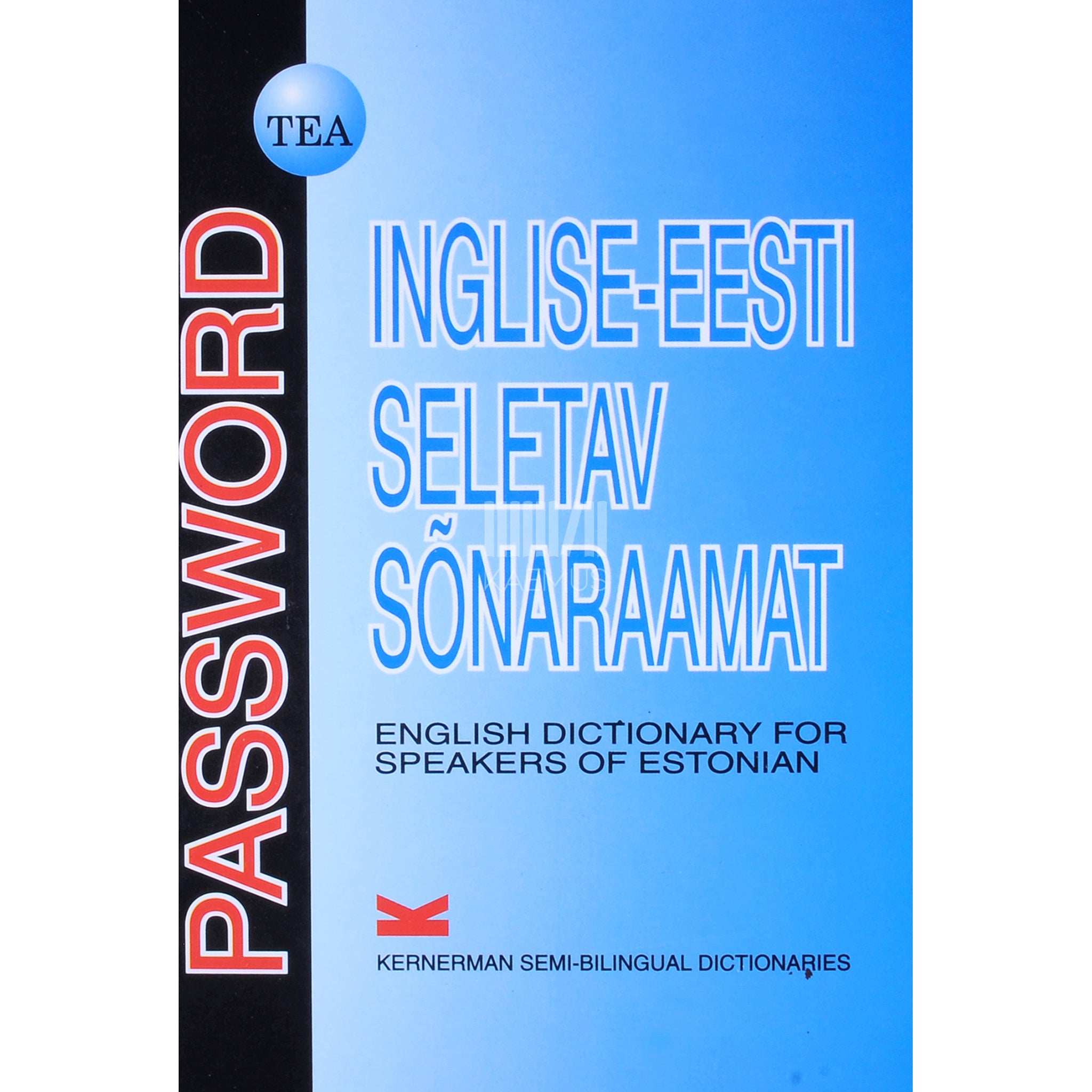 ... Password. Inglise-eesti seletav sõnaraamat