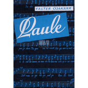 ... - Valter Ojakäär. Laule
