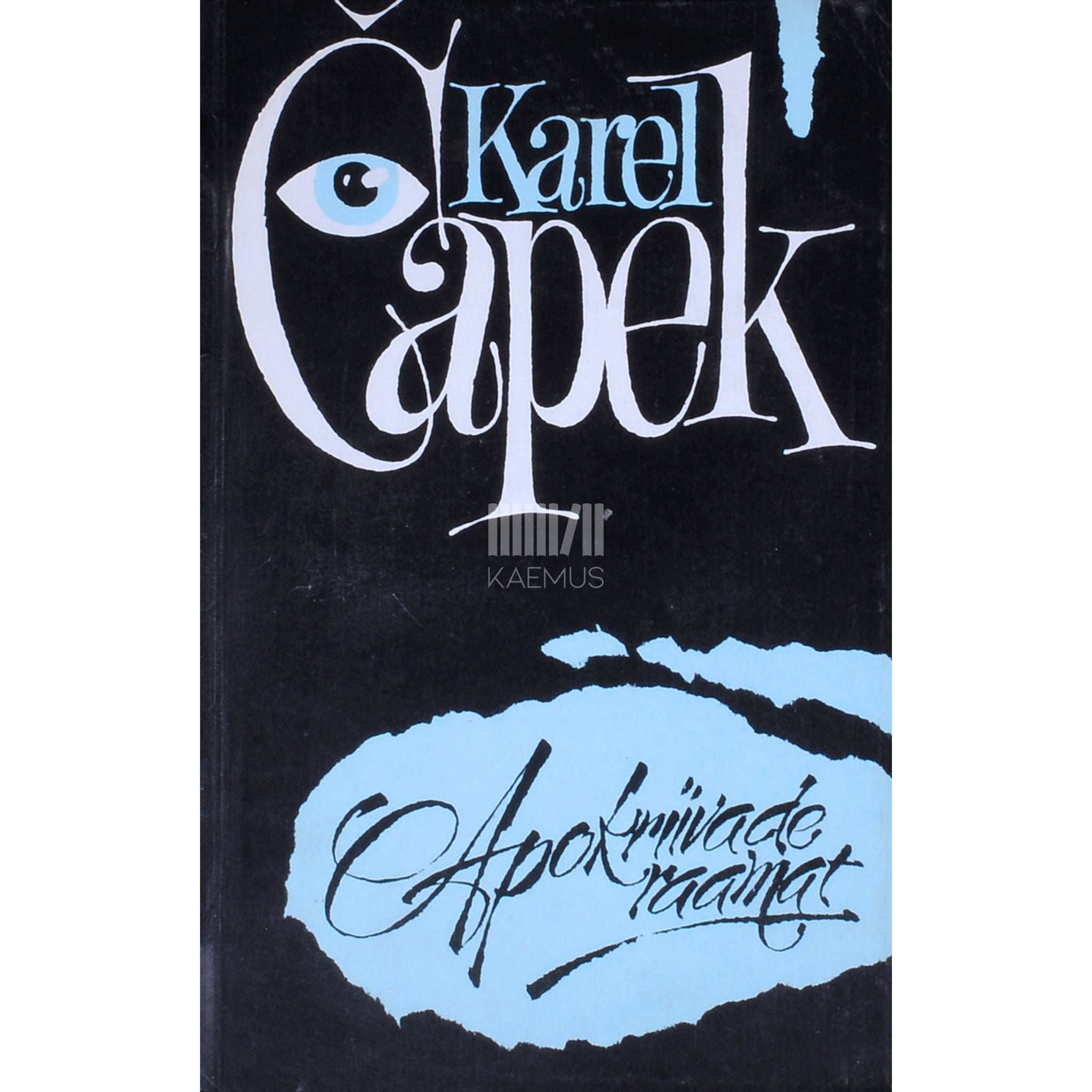 Karel Čapek Apokriivade raamat. Lühijuttude kogumik