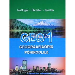 Lea Koppel, Ülle Liiber, Ene Saar Geo 1. Geograafiaõpik põhikoolile