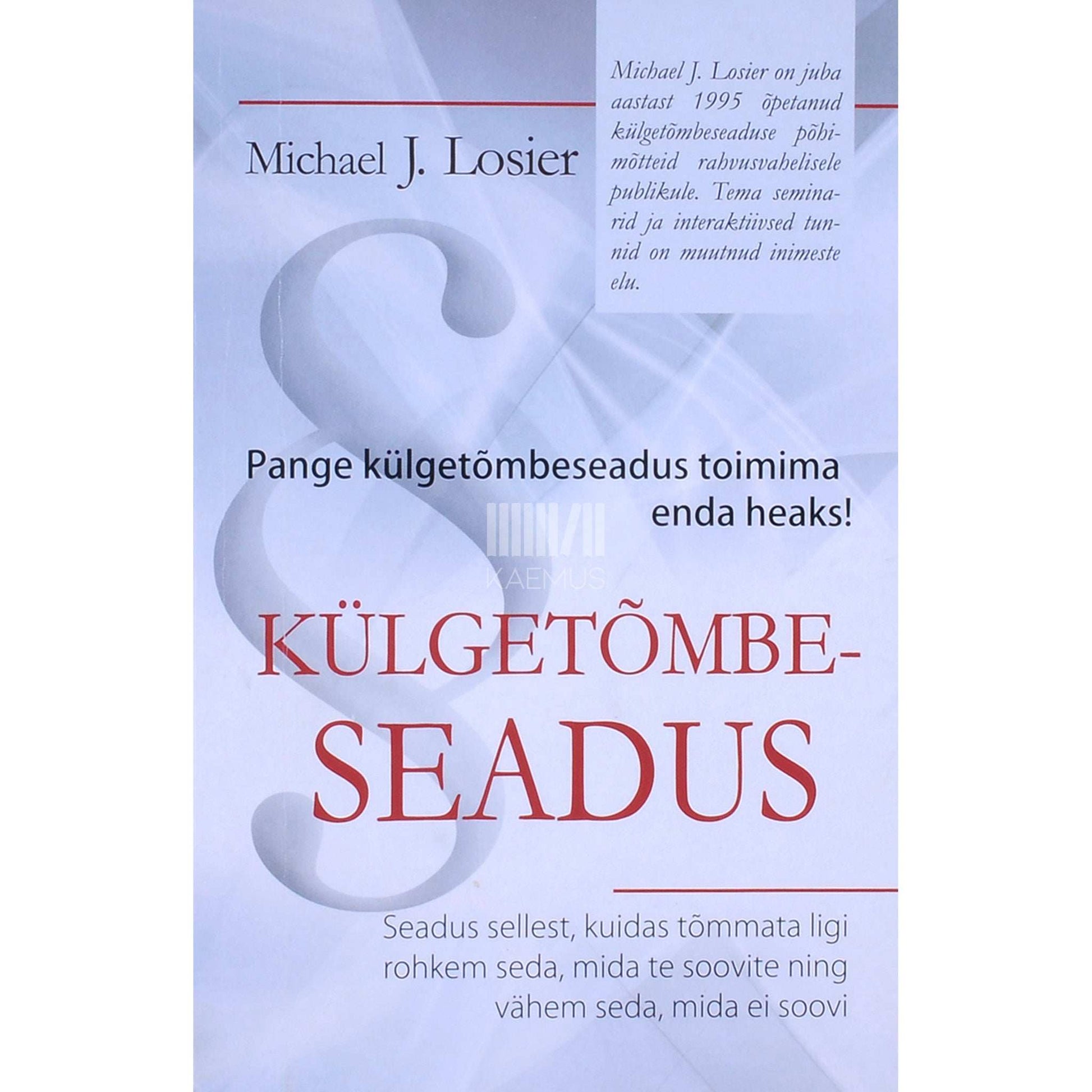 Michael J. Losier - Külgetõmbeseadus