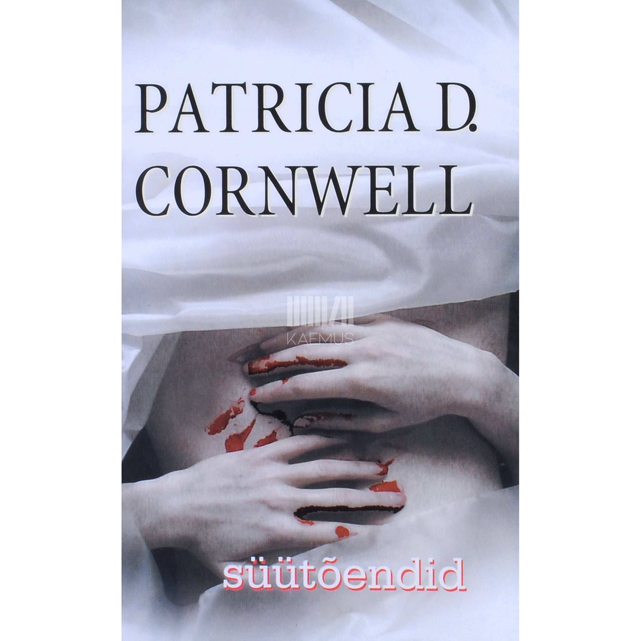 Patricia Daniels Cornwell Süütõendid