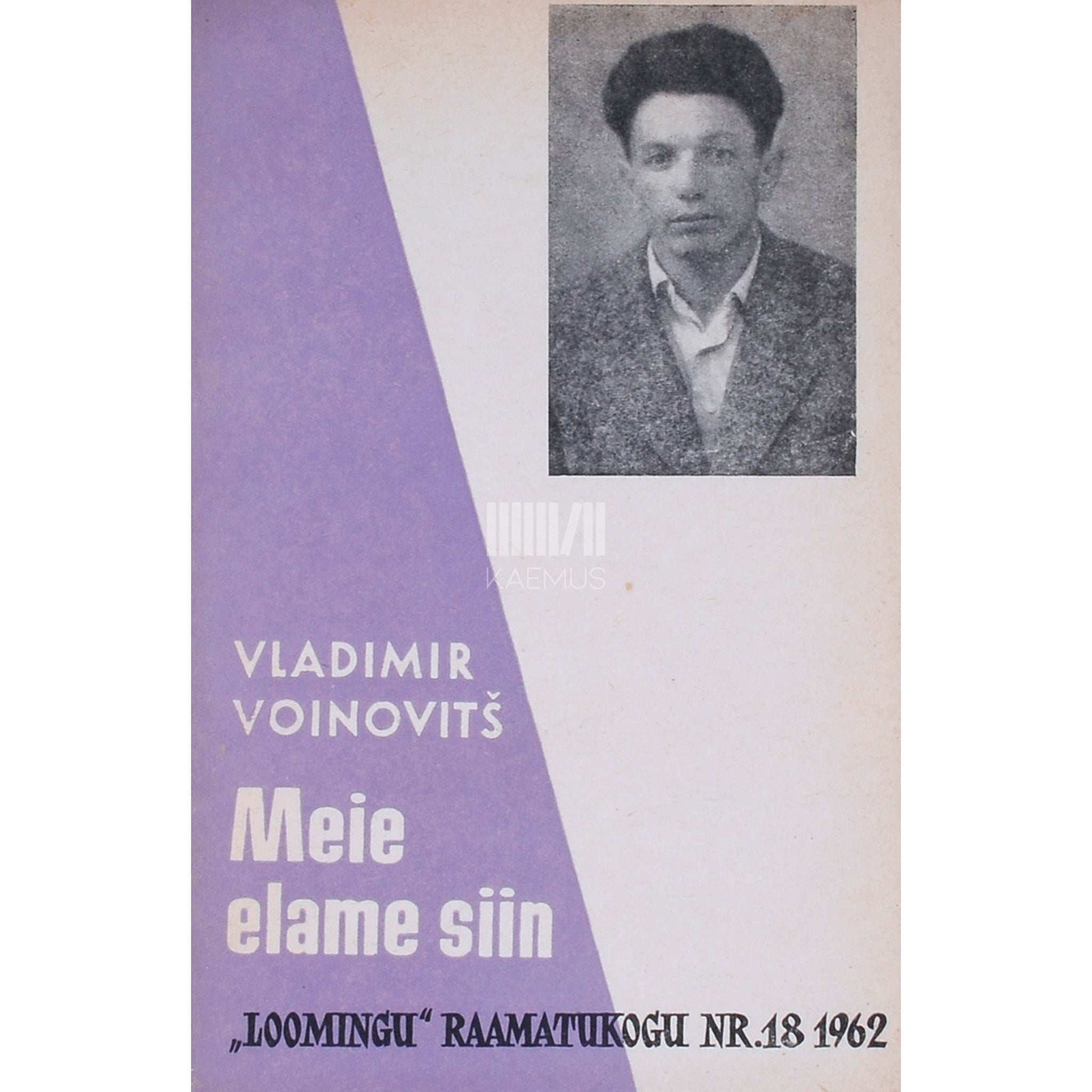 Vladimir Voinovitš - Meie elame siin