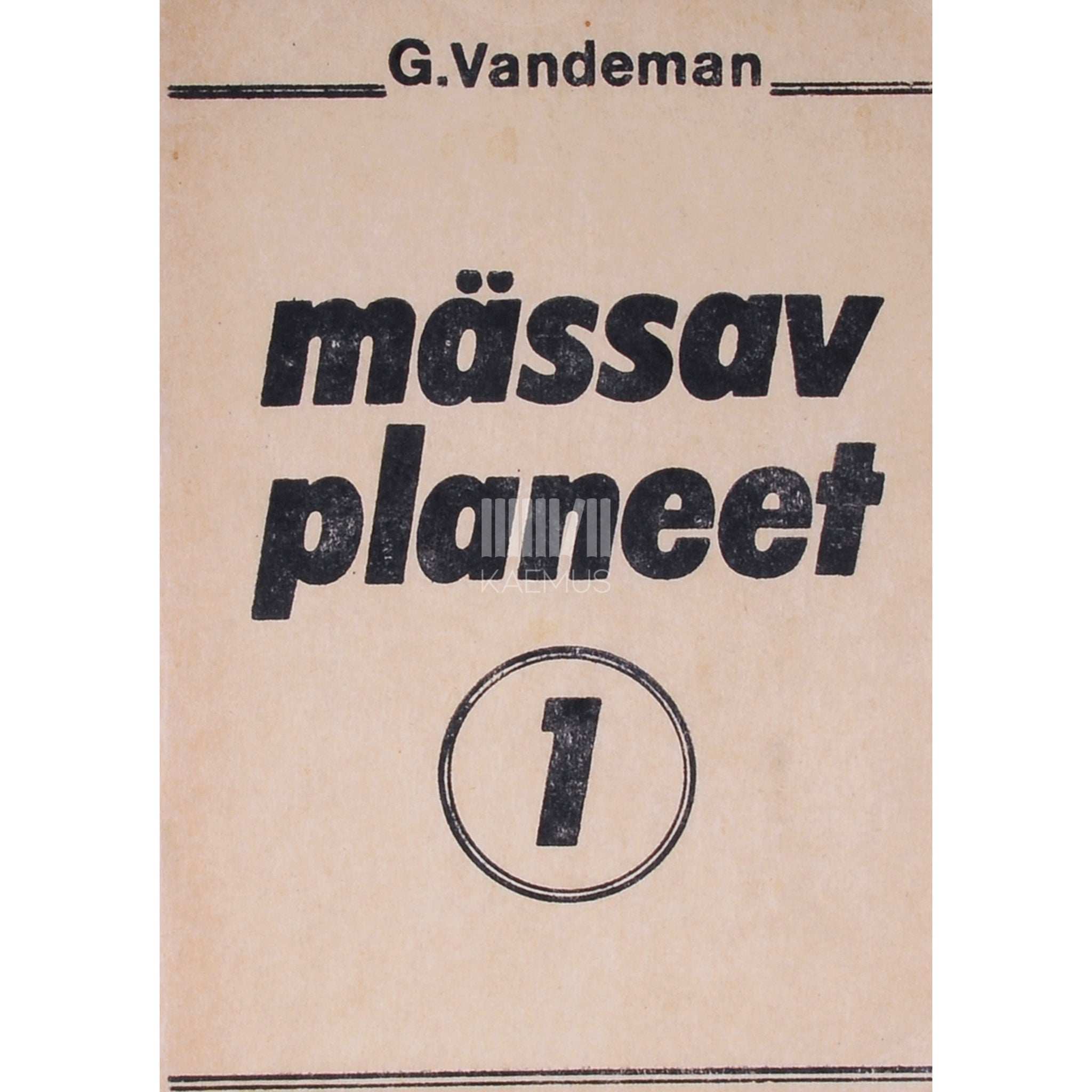 George E. Vandeman Mässav planeet 1. osa
