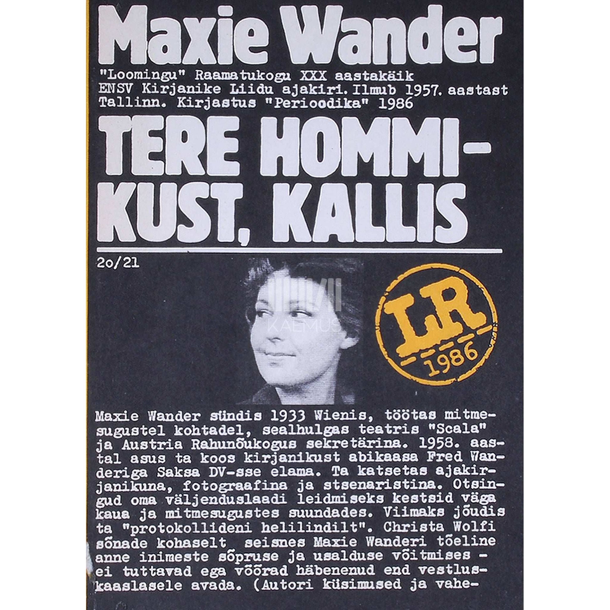 Maxie Wander - Tere hommikust, kallis. Protokollid helilindilt. Jutustused