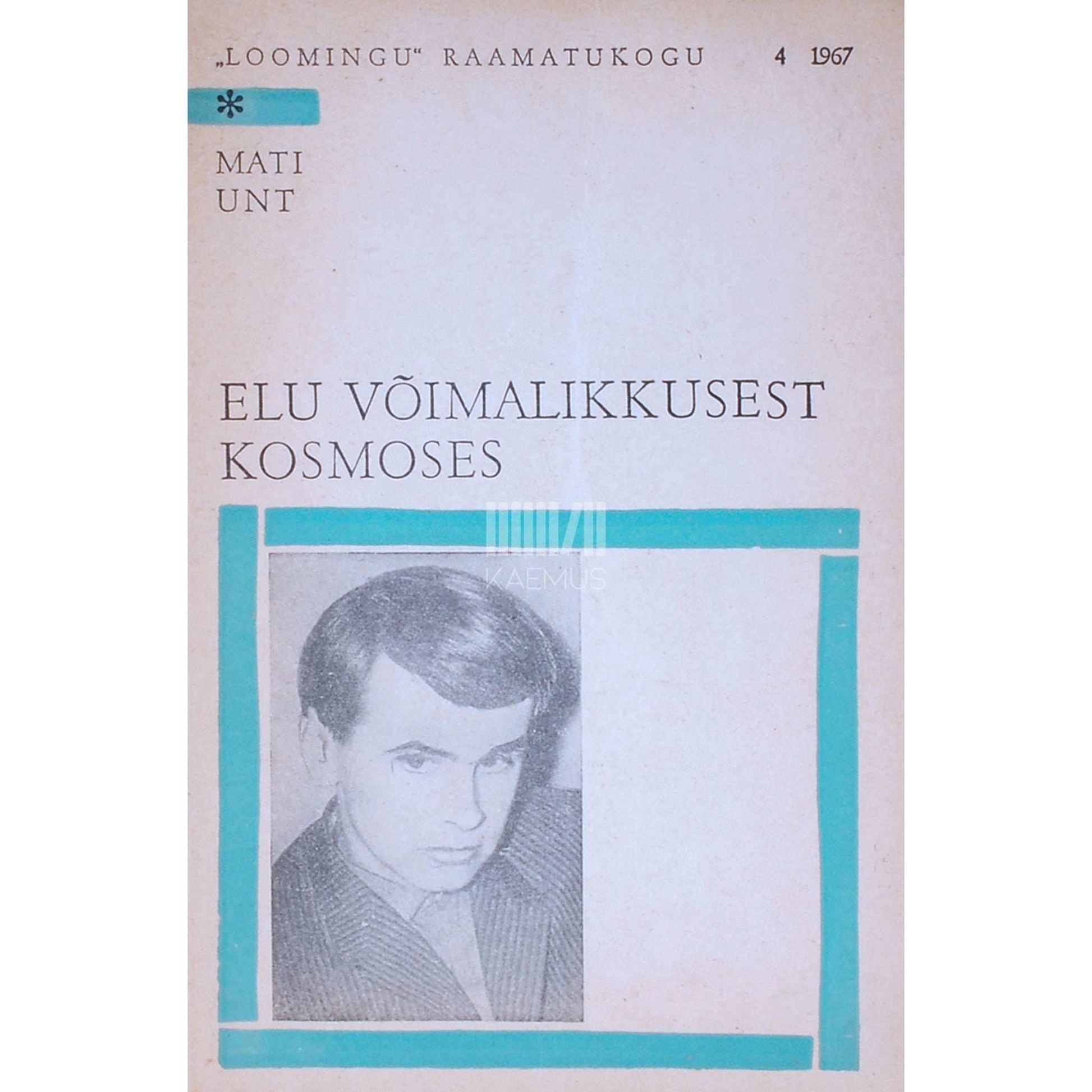 Mati Unt - Elu võimalikkusest kosmoses